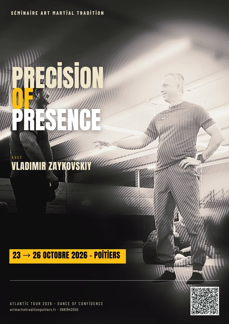 Affiche du séminaire Séminaire Tradition Martial Art - Vladimir Zaykovskiy - Precision of Presence
